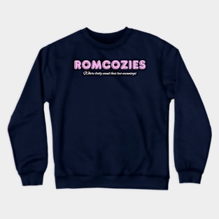 Romcozy Body Count Has 2 Meanings Crewneck Sweatshirt